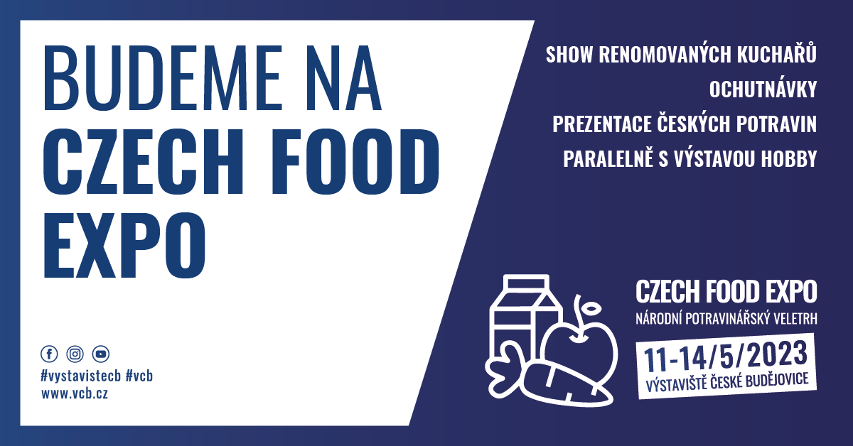 Budeme na veletrhu CZECH FOOD EXPO v Českých Budějovicích